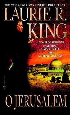 O Jerusalem - King, Laurie R (Editor)