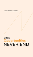 O.N. E-Opportunities Never End