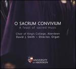 O Sacrum Convivium: A feast of sacred music