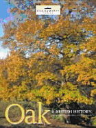 Oak: A British History