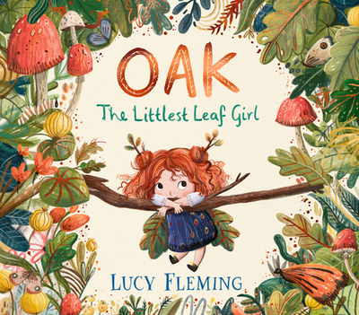 Oak: The Littlest Leaf Girl - 