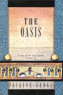 Oasis: Lord of the Two Lands: Volume II - Gedge, Pauline