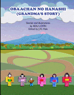 Obaachan No Hanashi: (Grandma's Story)