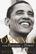 Obama: From Promise to Power - Mendell, David