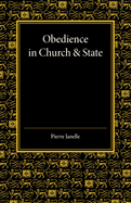 Obedience in Church and State: Three Political Tracts