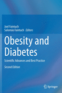 Obesity and Diabetes: Scientific Advances and Best Practice