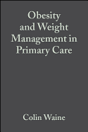 Obesity and Weight Management in Primary Care