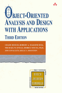 Object-Oriented Analysis and Design with Applications (3rd Edition): Object-Oriented Analysis and Design with Applications (3rd Edition) - Booch, Grady
