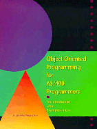Object-Oriented Programming for AS/400 Programmers - Hamilton, Jennifer