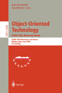 Object-Oriented Technology. Ecoop 2002 Workshop Reader: Ecoop 2002 Workshops and Posters, Malaga, Spain, June 10-14, 2002, Proceedings
