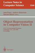 Object Representation in Computer Vision II: Eccv '96 International Workshop, Cambridge, UK, April 13 - 14, 1996. Proceedings