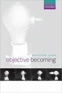Objective Becoming