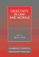 Objectivity in Law and Morals