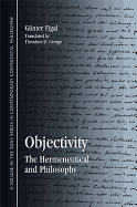 Objectivity: The Hermeneutical and Philosophy