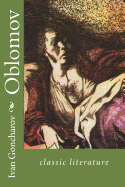 Oblomov: Classic Literature