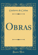 Obras (Classic Reprint)