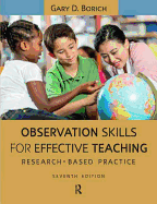 Observation Skills for Effective Teaching: Research-Based Practice