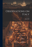 Observations on Italy