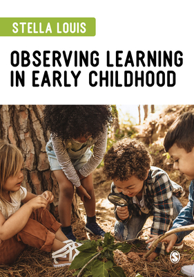 Observing Learning in Early Childhood - Louis, Stella