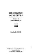 Observing Ourselves: Essays Social Res
