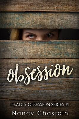 Obsession - Chastain, Nancy