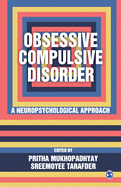 Obsessive Compulsive Disorder: A Neuropsychological Approach