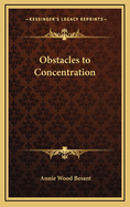 Obstacles to Concentration