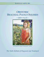 Obstetric Brachial Plexus Injuries