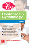 Obstetrics and Gynecology Pretest Self-Assessment and Review, 14th Edition