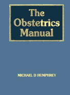 Obstetrics Manual for General Practitioners