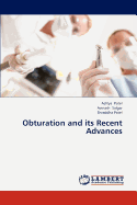 Obturation and Its Recent Advances