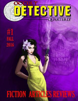 Occult Detective Quarterly #1 - Gafford, Sam