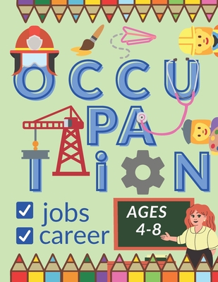Occupation jobs career ages 4-8: heroes when i grow up activity books for kids ages 2-4 girls toddlers for boys ages 2-4 bulk preschoolers party favors gift - Wiejacha, Katarzyna