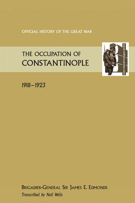 Occupation of Constantinople - Edmonds, James E