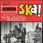 Occupation Ska: Very Best of the Skatalites - The Skatalites