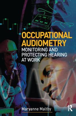 Occupational Audiometry - Maltby, MaryAnne