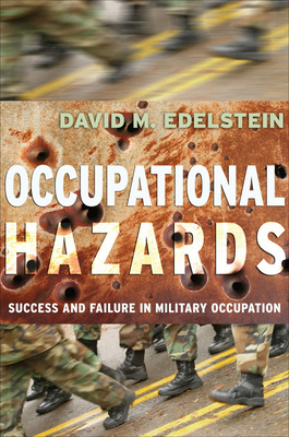 Occupational Hazards - Edelstein, David M