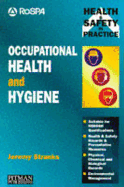 Occupational Health and Hygiene: Physical, Chemical and Biological Hazards - Stranks, Jeremy W