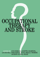 Occupational therapy and stroke