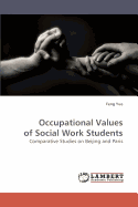 Occupational Values of Social Work Students