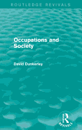 Occupations and Society (Routledge Revivals)
