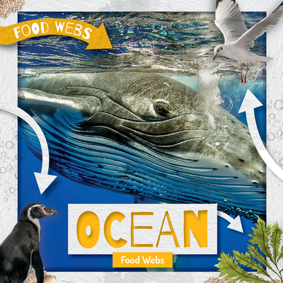 Ocean Food Webs - Anthony, William