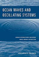 Ocean Waves and Oscillating Systems: Linear Interactions Including Wave-Energy Extraction