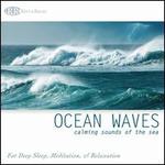 Ocean Waves: Calming Sounds of the Sea