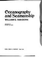 Oceanography and seamanship - Van Dorn, William G.