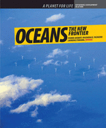 Oceans: The New Frontier