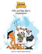 Ocho and Bao Bao's Masterpiece: Two Unlikely Friends