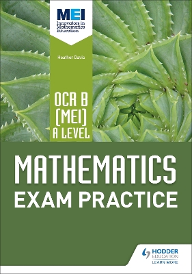 OCR B [MEI] A Level Mathematics Exam Practice - Dangerfield, Jan, and Jewell, Rose, and Pope, Sue