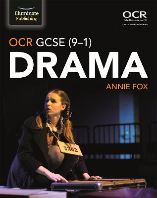 OCR GCSE (9-1) Drama - Fox, Annie