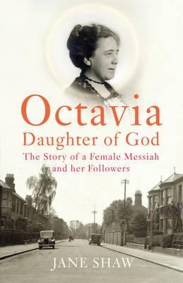 Octavia, Daughter of God - Shaw, Jane